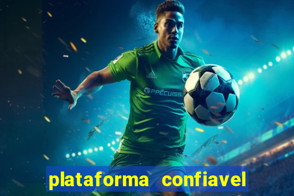 plataforma confiavel para jogar fortune tiger